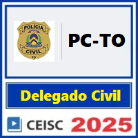 PC TO (DELEGADO DE POLÍCIA CIVIL DO TOCANTINS) GARANTIA PÓS EDITAL 2025