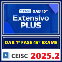 OAB 1ª FASE 45º EXAME (COMBO EXTENSIVO PLUS+) 2025.2