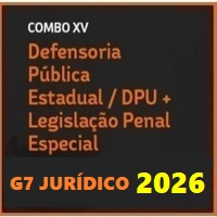 COMBO XV – DPE E DPU (DEFENSORIA PÚBLICA ESTADUAL E DEFENSORIA PÚBLICA DA UNIÃO + LPE) G7 JURÍDICO 2026