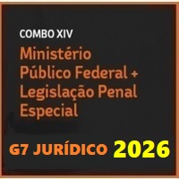 COMBO XIV – MPF (MINISTÉRIO PÚBLICO FEDERAL + LEGISLAÇÃO PENAL ESPECIAL) G7 JURÍDICO 2026