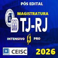 TJ RJ (MAGISTRATURA ESTADUAL DO RIO DE JANEIRO - JUIZ DE DIREITO) INTENSIVO PRO - PÓS EDITAL 2026