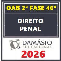 OAB 2ª FASE 46º EXAME – REPESCAGEM + REGULAR (DIREITO PENAL) DAMÁSIO 2026