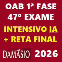 OAB 1ª FASE 47º EXAME (INTENSIVO + RETA FINAL) METODO DÁMASIO IA 2026