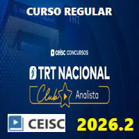 TRT NACIONAL CLUB (ANALISTA JUDICIÁRIO – ÁREA JUDICIÁRIA) REGULAR 2026.2