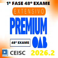 OAB 1ª FASE 48º EXAME (EXTENSIVO PREMIUM) 2026.2