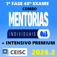 OAB 1ª FASE 48º EXAME (MENTORIAS INDIVIDUAIS + INTENSIVO PREMIUM) 2026.2