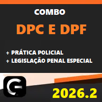 COMBO DPC E DPF (DELEGADO CIVIL + DELEGADO FEDERAL + PRÁTICA POLICIAL + LEGISLAÇÃO PENAL ESPECIAL) G7 JURÍDICO 2026.2