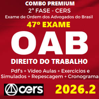 COMBO OAB 2ª FASE 47º EXAME – REPESCAGEM (DIREITO DO TRABALHO) 2026.2