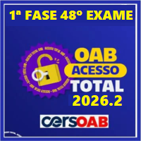 OAB 1ª FASE 48º EXAME (ACESSO TOTAL ATÉ PASSAR) 2026.2