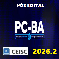 PC BAHIA INTENSIVO PREMIUM (DELEGADO DE POLÍCIA DA BAHIA) PÓS EDITAL 2026.2